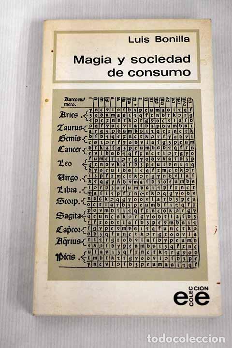 Libros: Magia y sociedad de consumo.- Bonilla, Luis - Foto 1