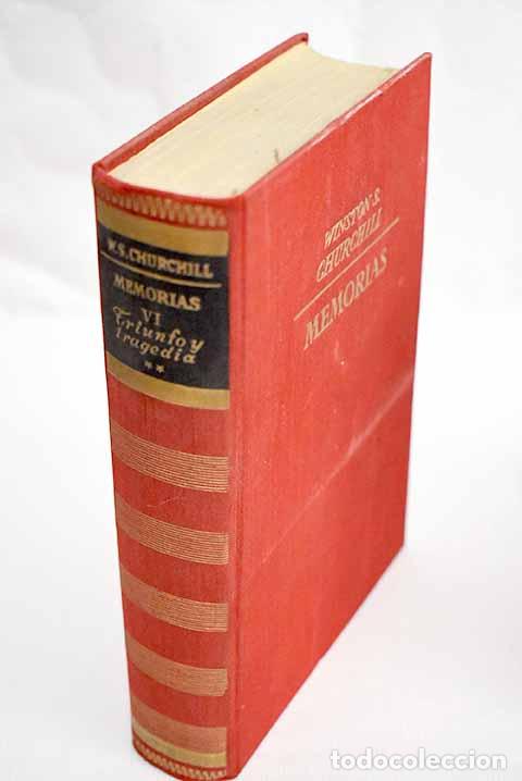 Libros: Memorias: la Segunda Guerra Mundial, tomo VI.- Churchill, Winston