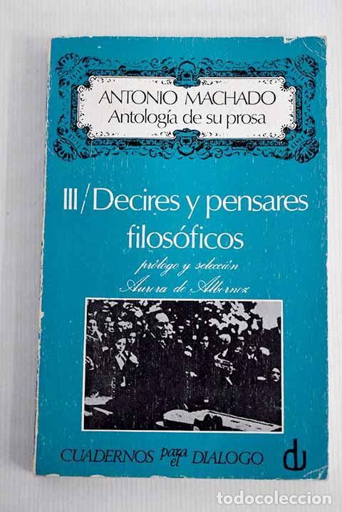 Libros: Antolog&iacute;a de su prosa.- Machado, Antonio - Foto 1