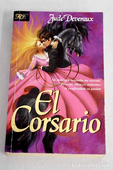 Libros: El corsario: Deveraux, Jude.- Deveraux, Jude - Foto 1
