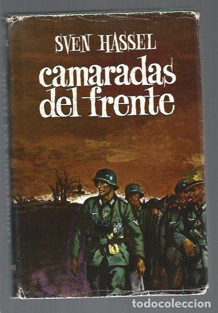 Libros: CAMARADAS DEL FRENTE - HASSEL, SVEN - Foto 1