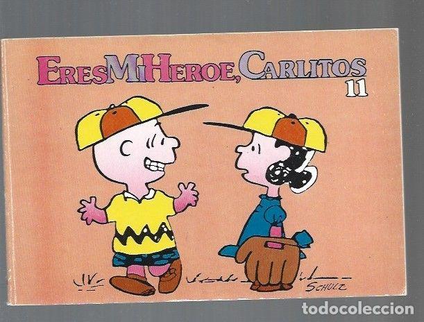 Libros: ERES MI HEROE, CARLITOS 11 - SCHULZ - Foto 1