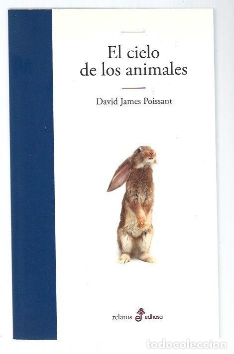 Libros: CIELO DE LOS ANIMALES - EL - POISSANT, DAVID JAMES - Foto 1