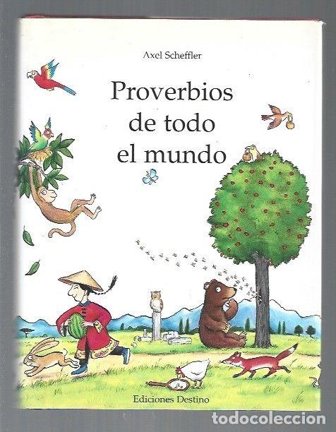 Libri di seconda mano: PROVERBIOS DE TODO EL MUNDO - SCHEFFLER, AXEL