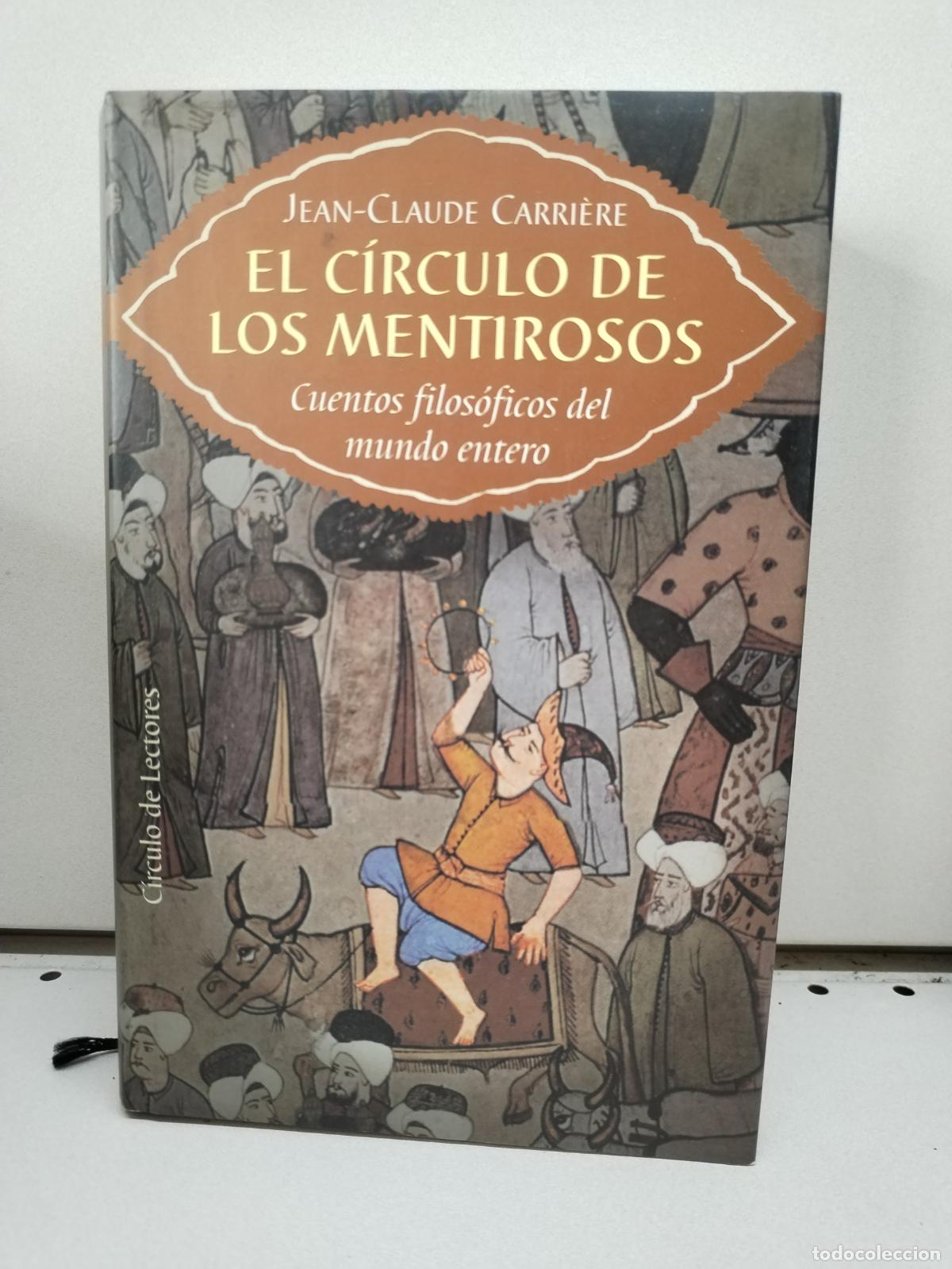 Libros: EL CIRCULO DE LOS MENTIROSOS - Jean-Claude Carriere - Foto 1
