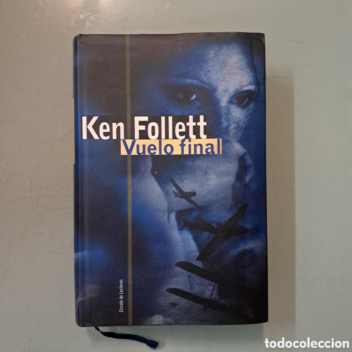 Libros: Ken Follet, Vuelo Final, C&iacute;rculo de Lectores - Foto 1