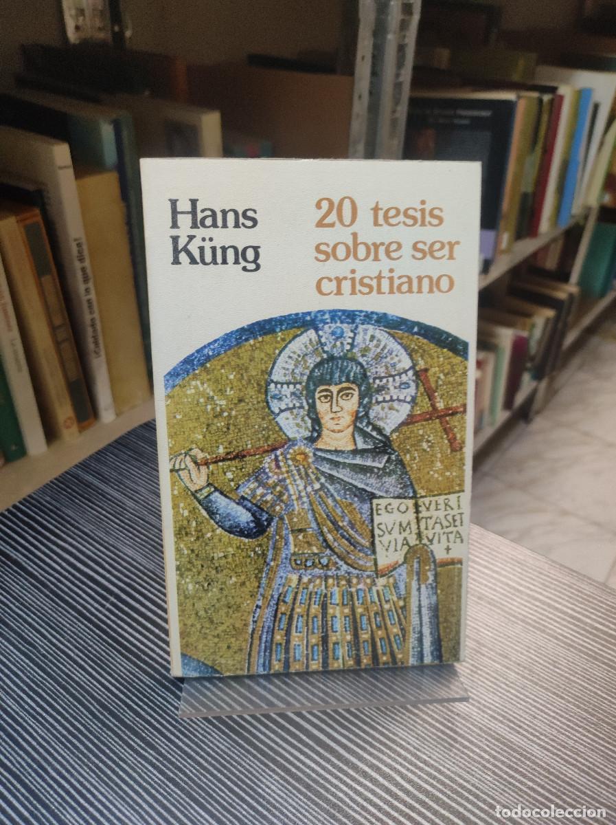 Libros: 20 tesis sobre ser cristiano Hans Kung - Foto 1
