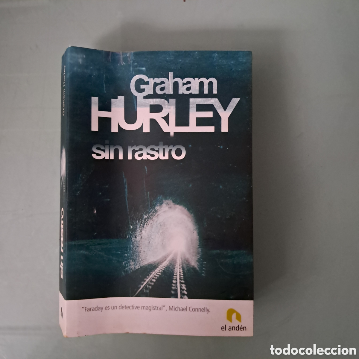 Libros: Graham Hurley, Sin rastro El anden - Foto 1