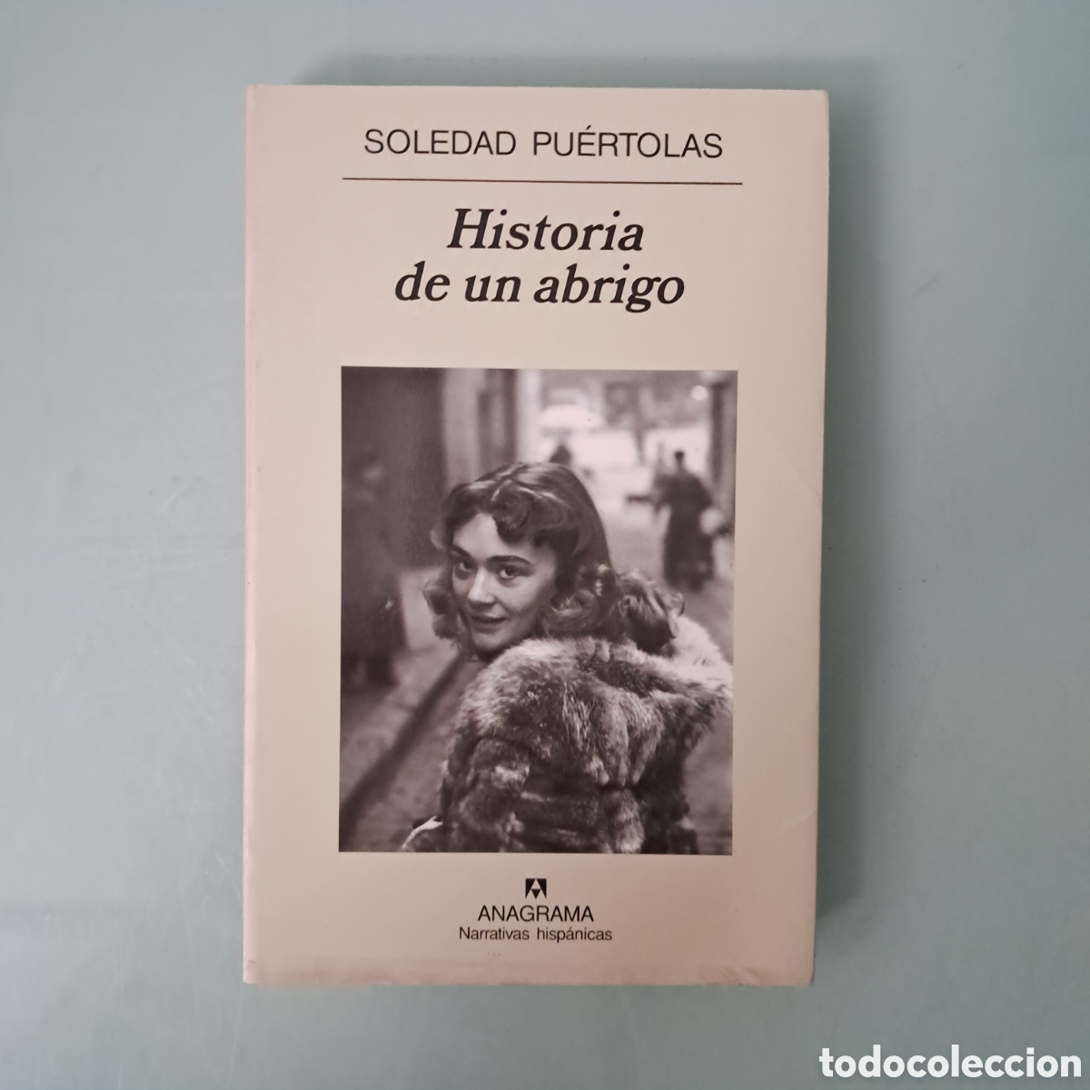 Libros: Soledad Puertolas Historia de un abrigo Anagrama 377 - Foto 1