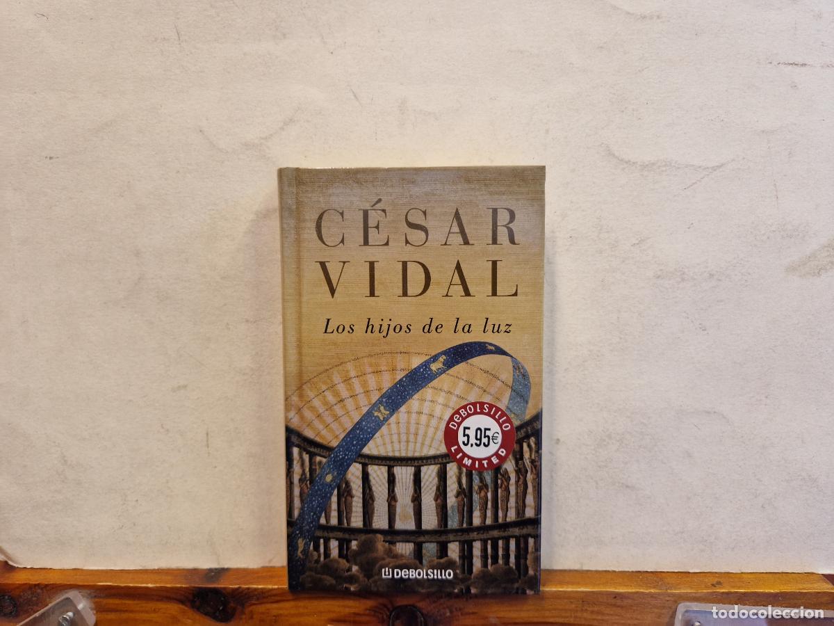 Libros: C&Egrave;SAR VIDAL. LOS HIJOS DE LA LUZ. - Foto 1