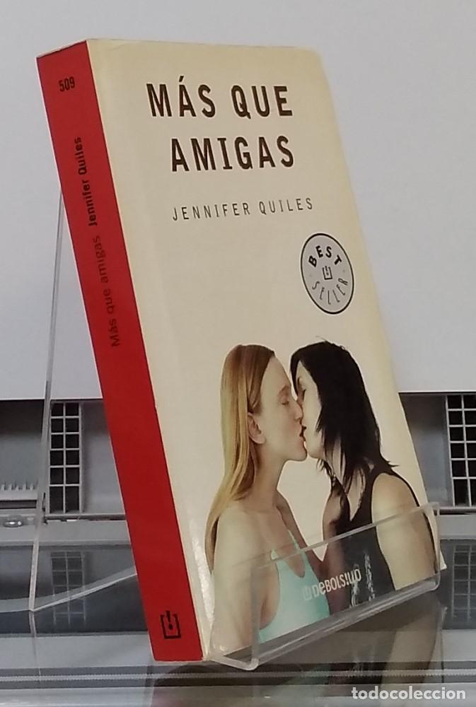 Libros: M&aacute;s que amigas - Jennifer Quiles - Foto 1