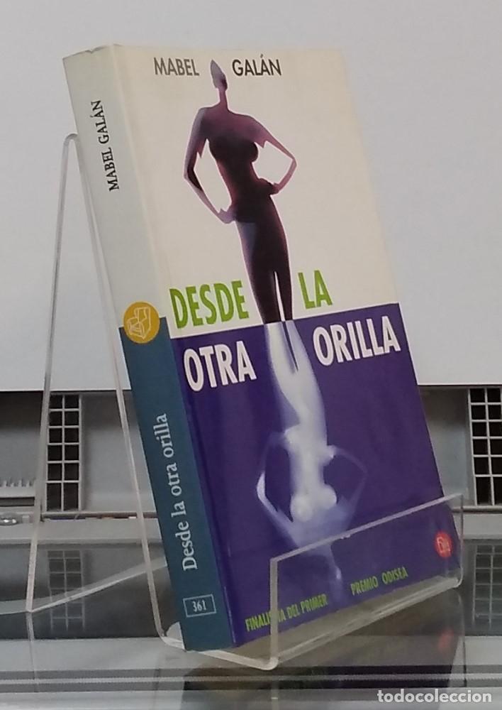 Libros: Desde la otra orilla - Mabel Gal&aacute;n - Foto 1