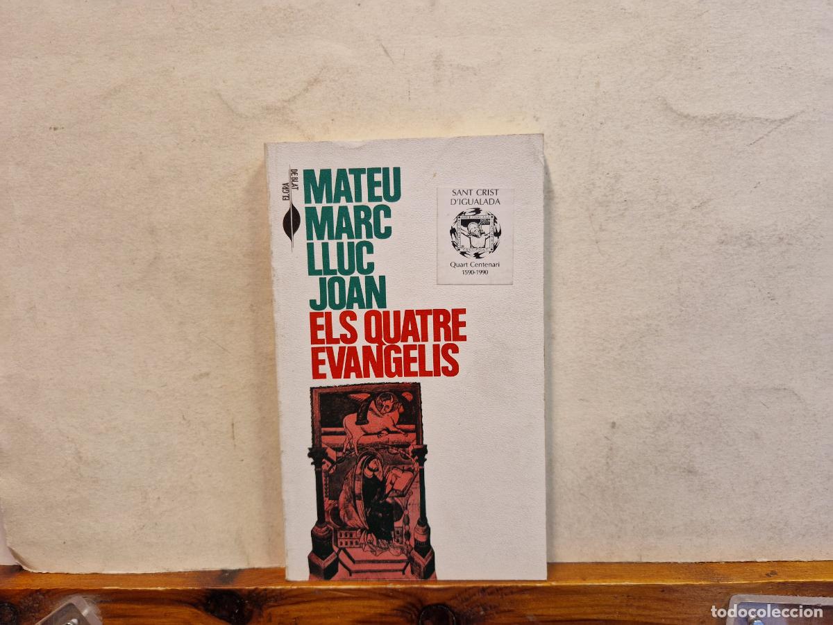 Libri di seconda mano: MATEU MARC LLUC JOAN. EELS QUATRE EVANGELIS.