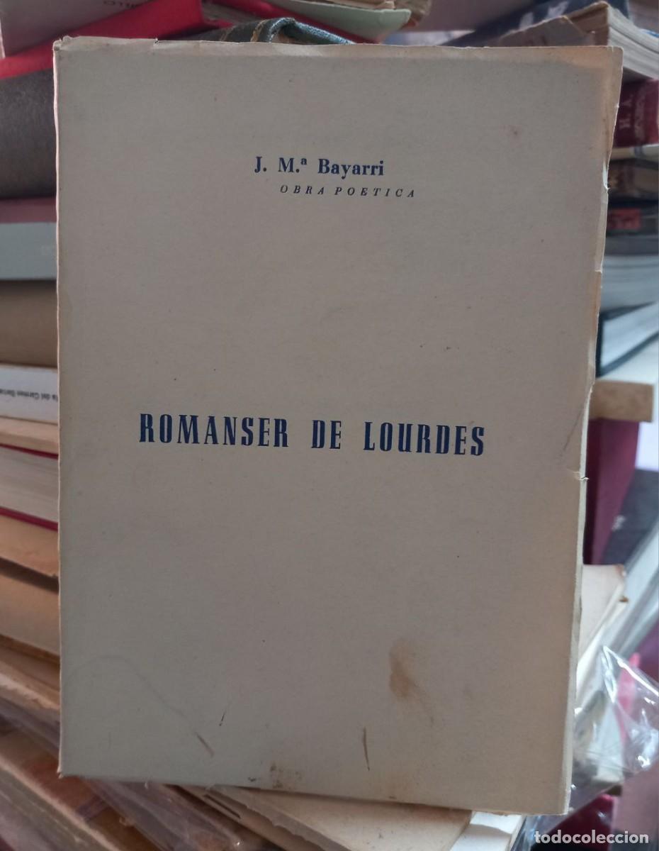Libros: Romanser de Lourdes. - BAYARRI, J. M.&ordf;: - Foto 1