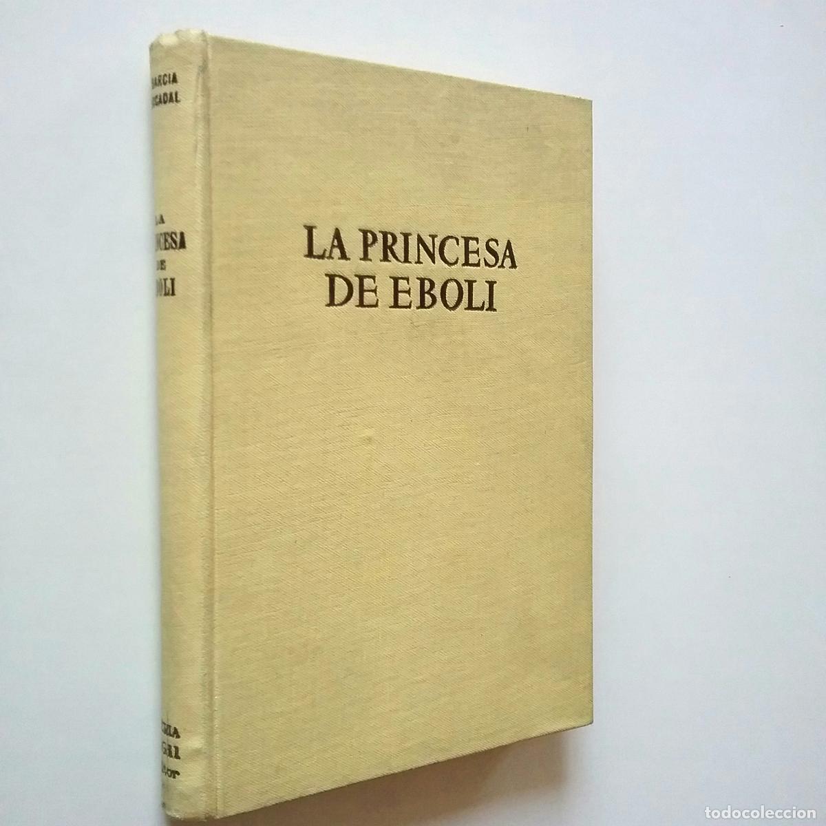 Libros: J. Garc&iacute;a Mercadal - La princesa de &Eacute;boli - Foto 1