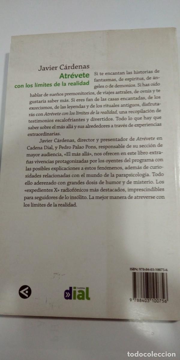 Libros: Atr&eacute;vete con los l&iacute;mites de la realidad Javier C&aacute;rdenas - Foto 2