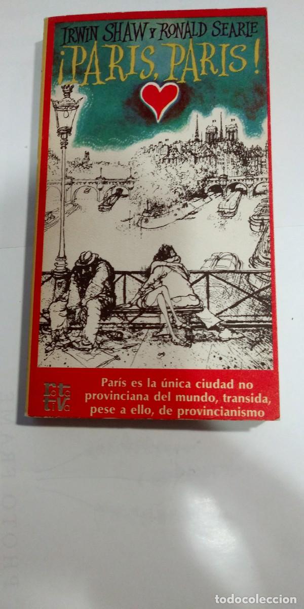 Libros: Par&iacute;s, Par&iacute;s Irwin Shaw/Ronald Searie - Foto 1
