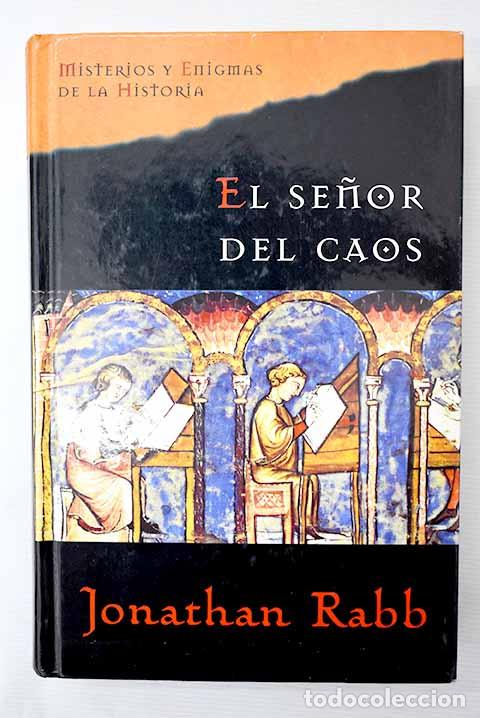 Libros: El se&ntilde;or del caos: Rabb, Jonathan.- Rabb, Jonathan - Foto 1