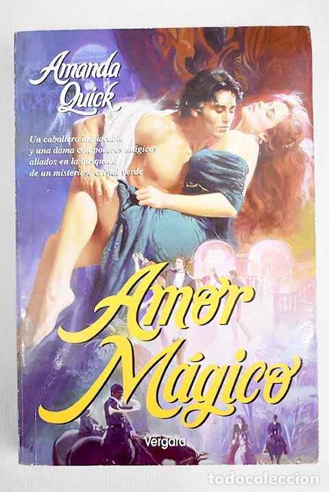 Libros: Amor m&aacute;gico: Quick, Amanda.- Quick, Amanda - Foto 1