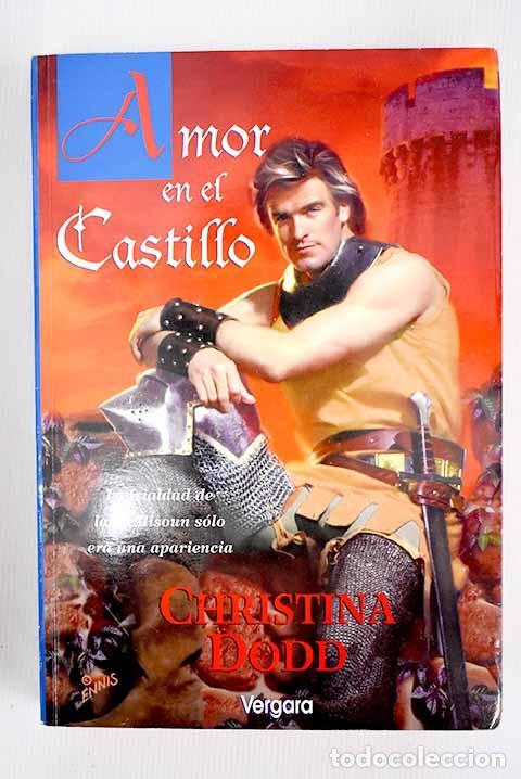 Libros: Amor en el castillo: Dodd, Christina.- Dodd, Christina - Foto 1