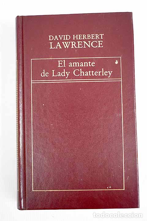 Libros: Amante de Lady Chatterley, el.- Lawrence, D. H. - Foto 1