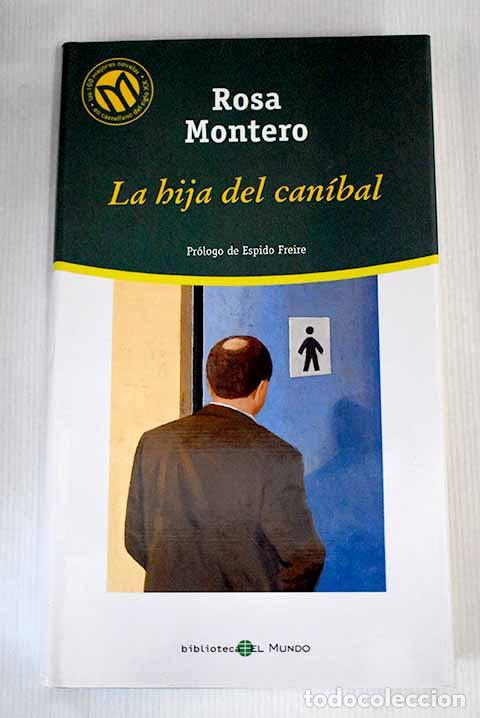 Libros: La hija del can&iacute;bal: Montero, Rosa.- Montero, Rosa - Foto 1