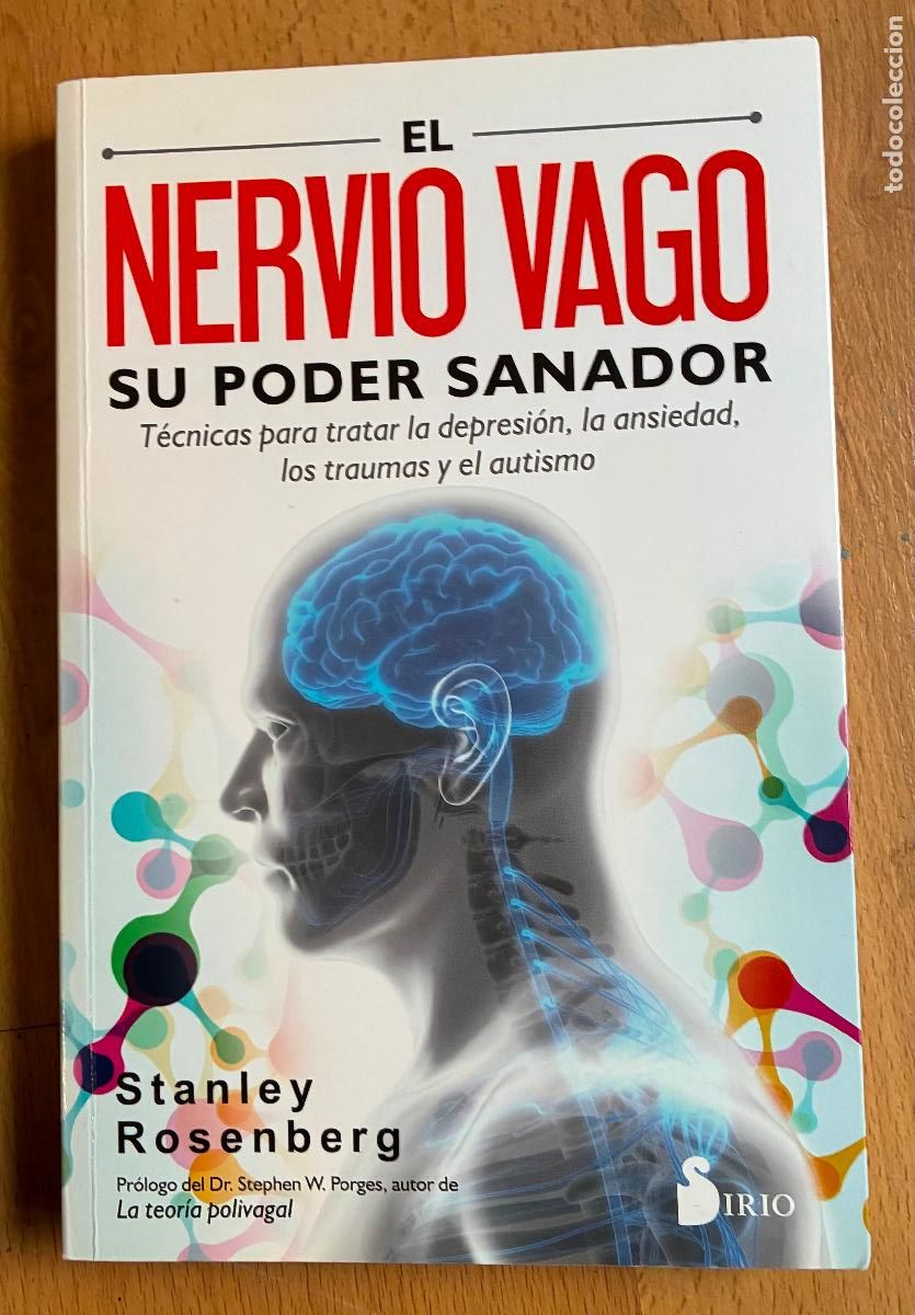 B&uuml;cher: EL NERVIO VAGO, SU PODER SANADOR, Stanley Rosenberg LEER