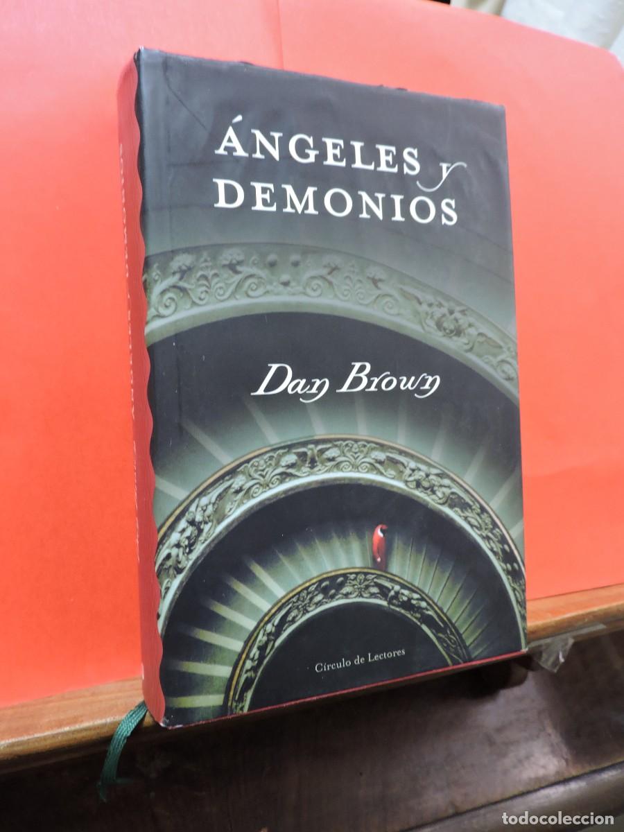 Libros: &Aacute;ngeles y Demonios. Dan Brown. C&iacute;rculo de Lectores. Barcelona, 2004 - Foto 1