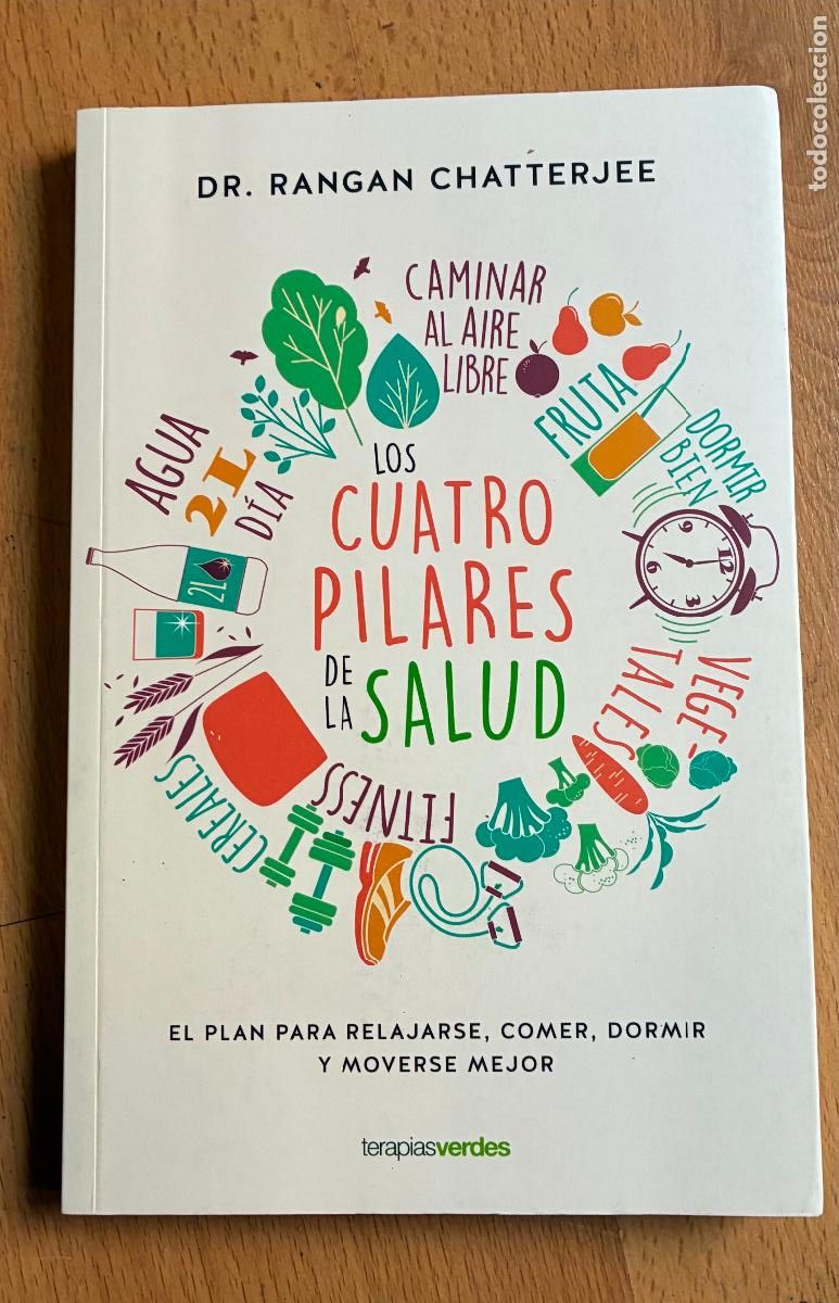 B&uuml;cher: LOS CUATRO PILARES DE LA SALUD, DR. Ragan Chatterjee