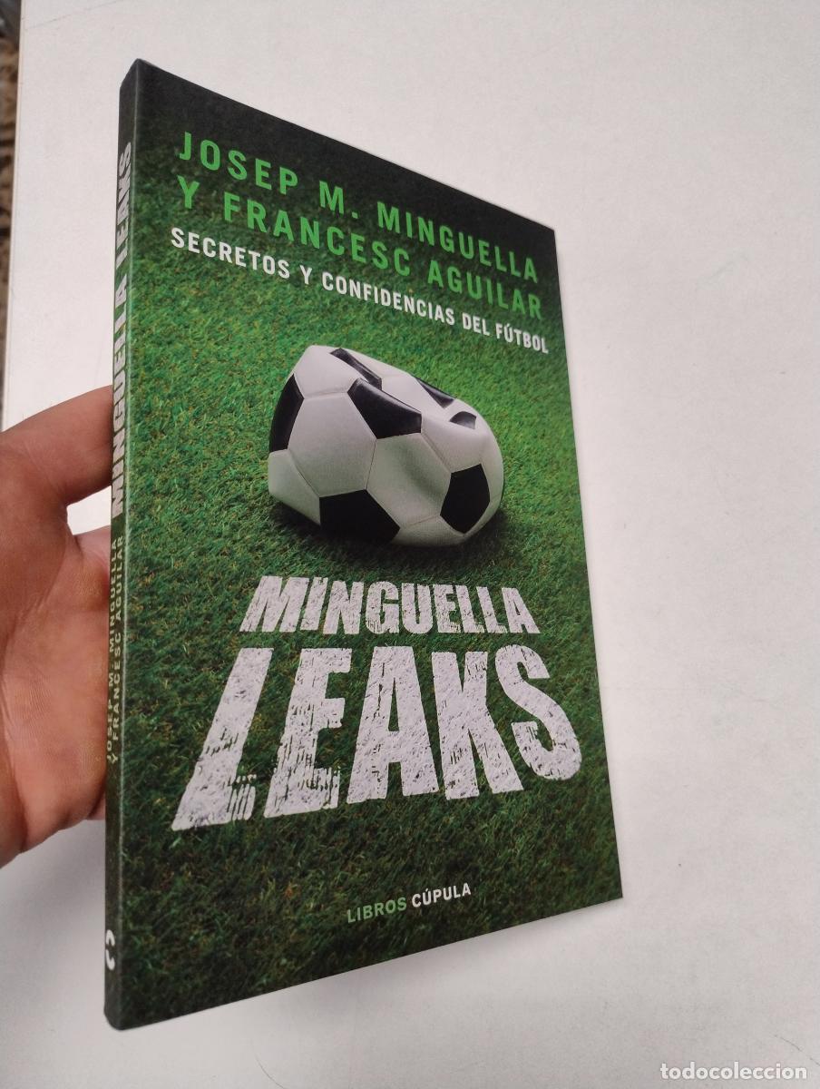 Libros: Minguella leaks - Minguella Llobet, Josep Mar&iacute;a / Aguilar Arias, Francesc