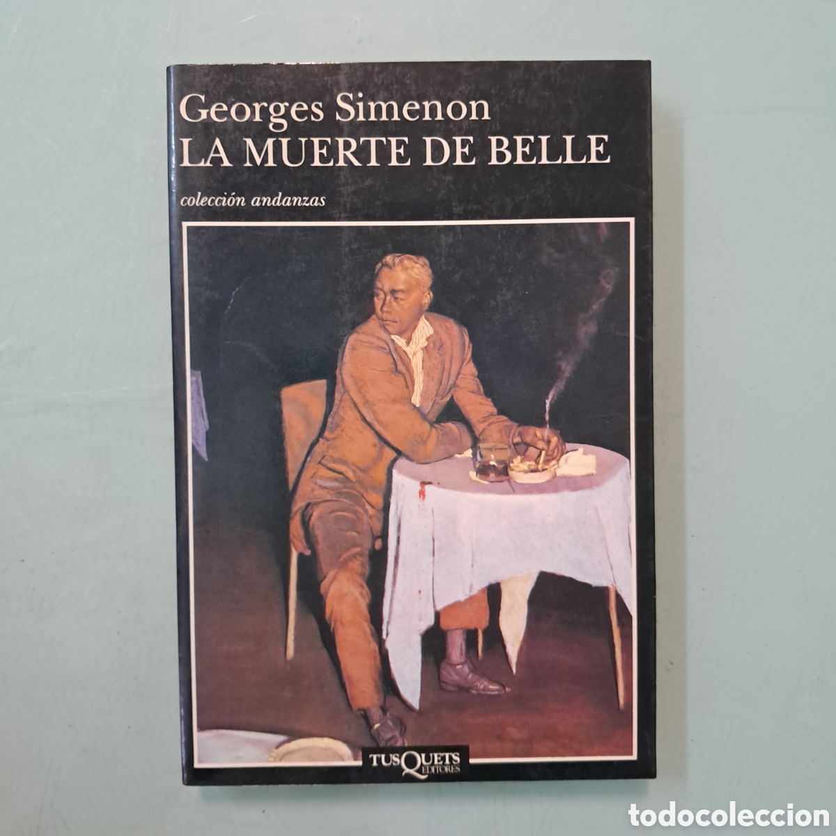 Libros: Georges Simenon, La muerte de belle, Tusquets - Foto 1