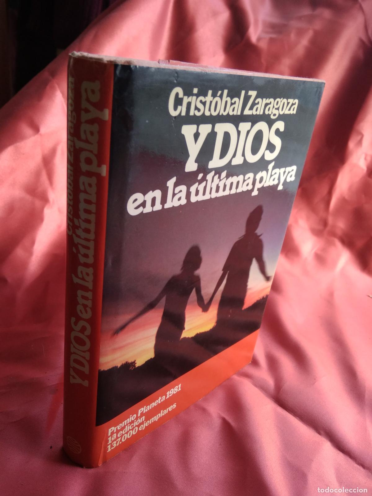 Libros: Y Dios en la &uacute;ltima playa Crist&oacute;bal Zaragoza L.9601-1836 - Foto 1