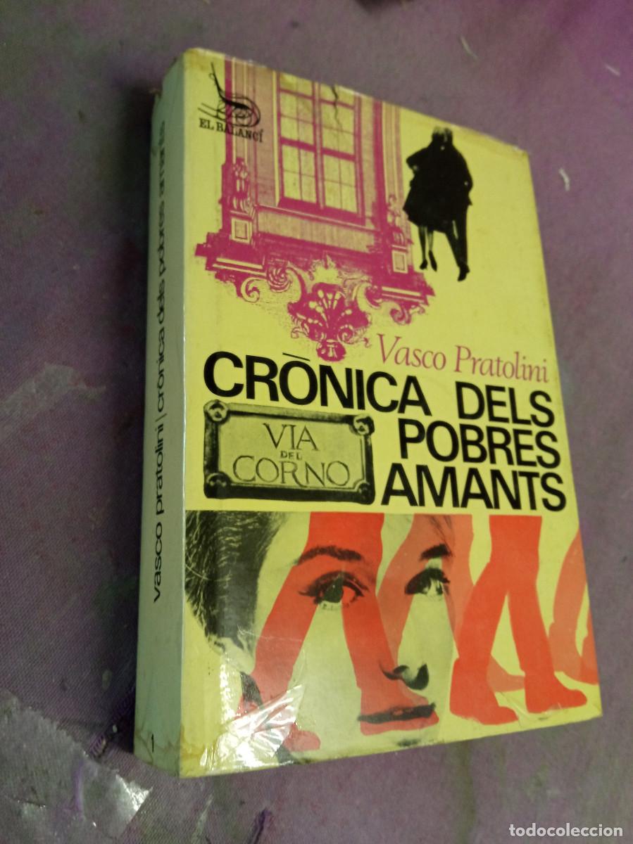 Libros: Vasco Pratolini - Cr&ograve;nica dels pobres amants - Foto 1