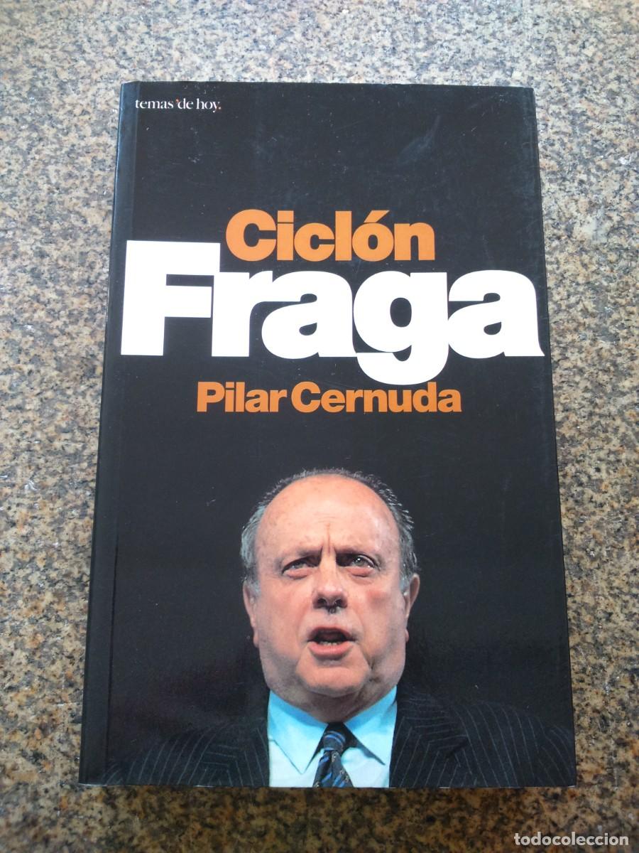 Libros: CICLON FRAGA -- PILAR CERNUDA -- TEMAS DE HOY -- - Foto 1