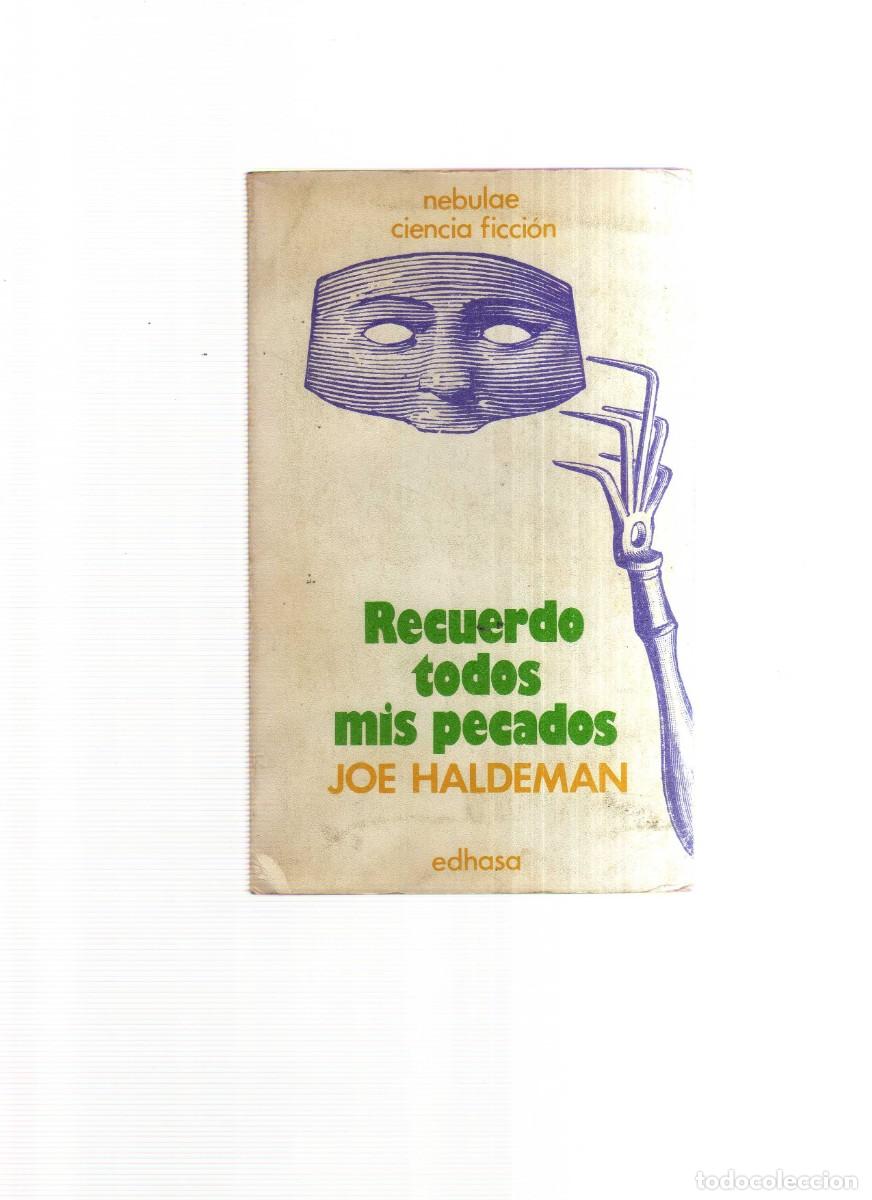 Libros: RECUERDO TODOS MIS PECADOS JOE HALDEMAN - Foto 1