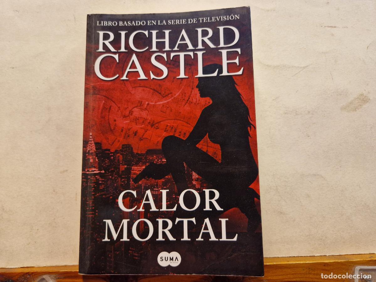 Libros: RICHARD CASTLE. CALOR MORTAL. - Foto 1