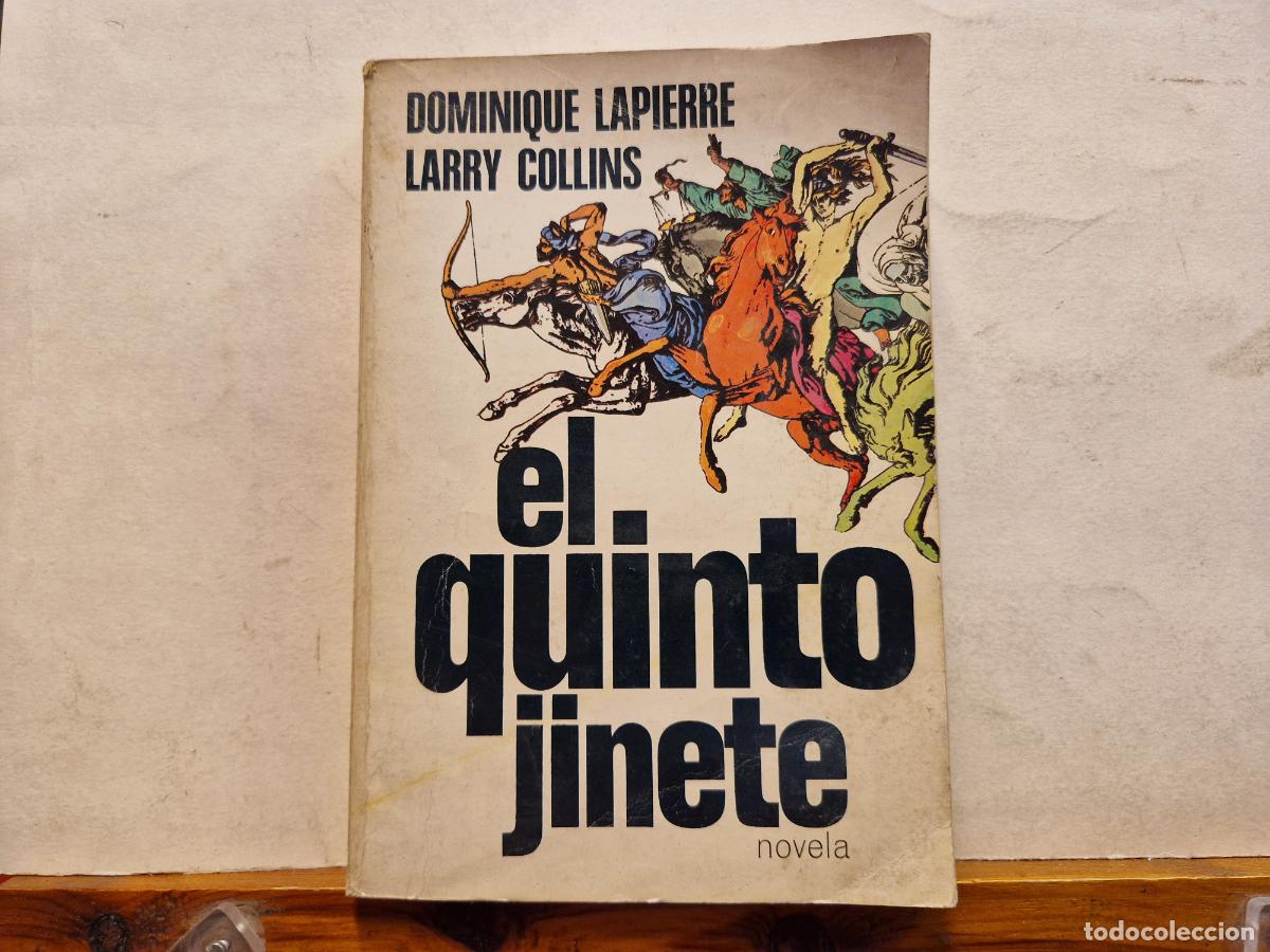 Libros: DOMINQUE LAPIERRE. LARRY COLLINS. EL QUINTO JINETE. - Foto 1