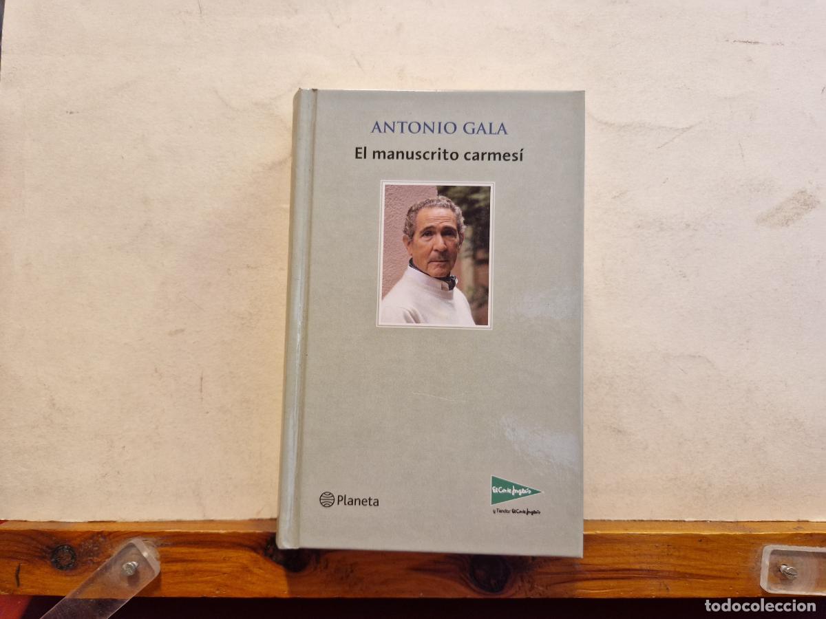 Libros: ANTONIO GALA. EL MANUSCRITO CARMES&Igrave;. - Foto 1