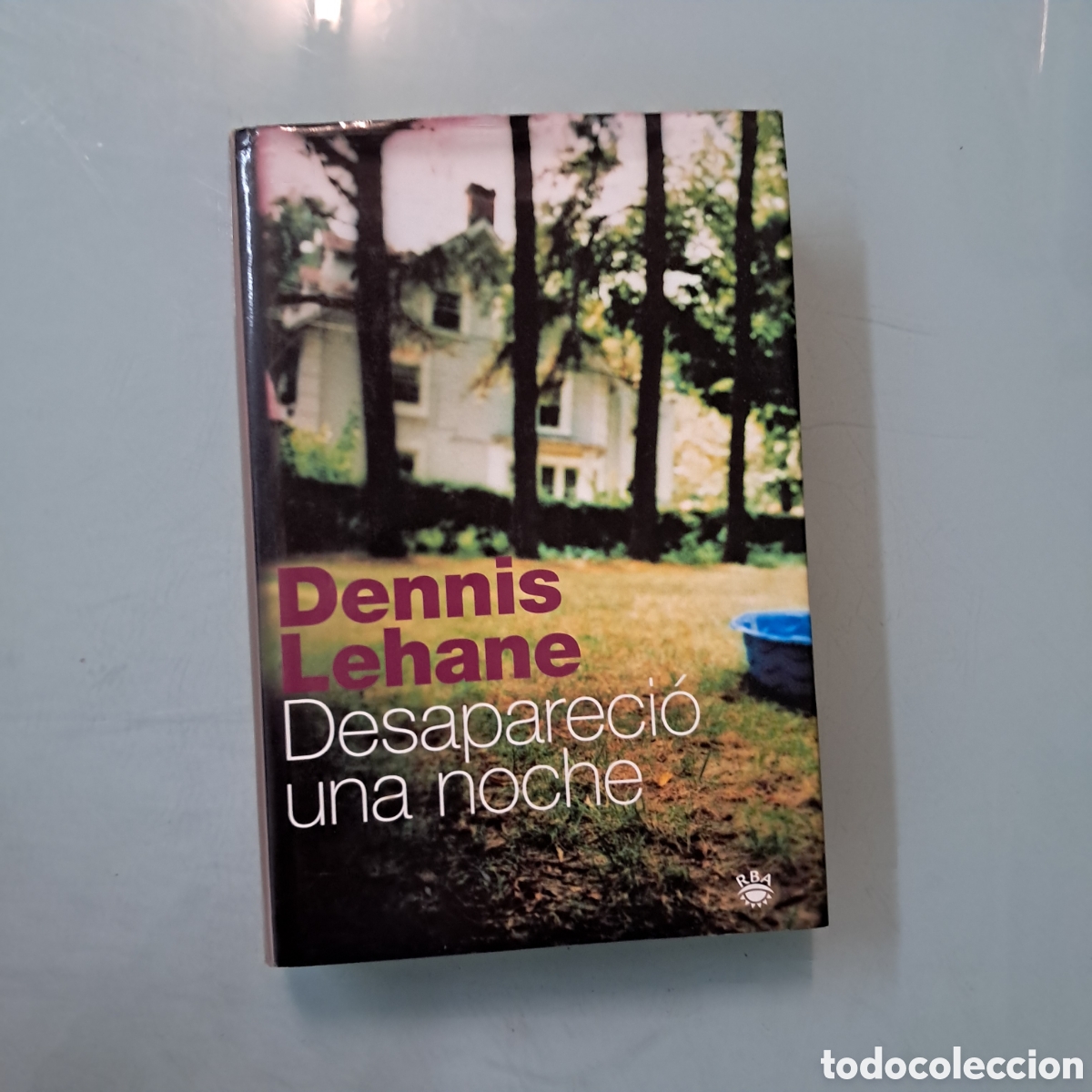 Libros: Dennis Lahane, Desaparecido una noche, RBA - Foto 1