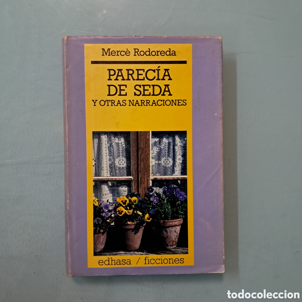 Libros: Merce Rodoreda, Parec&iacute;a de seda EDHASA - Foto 1