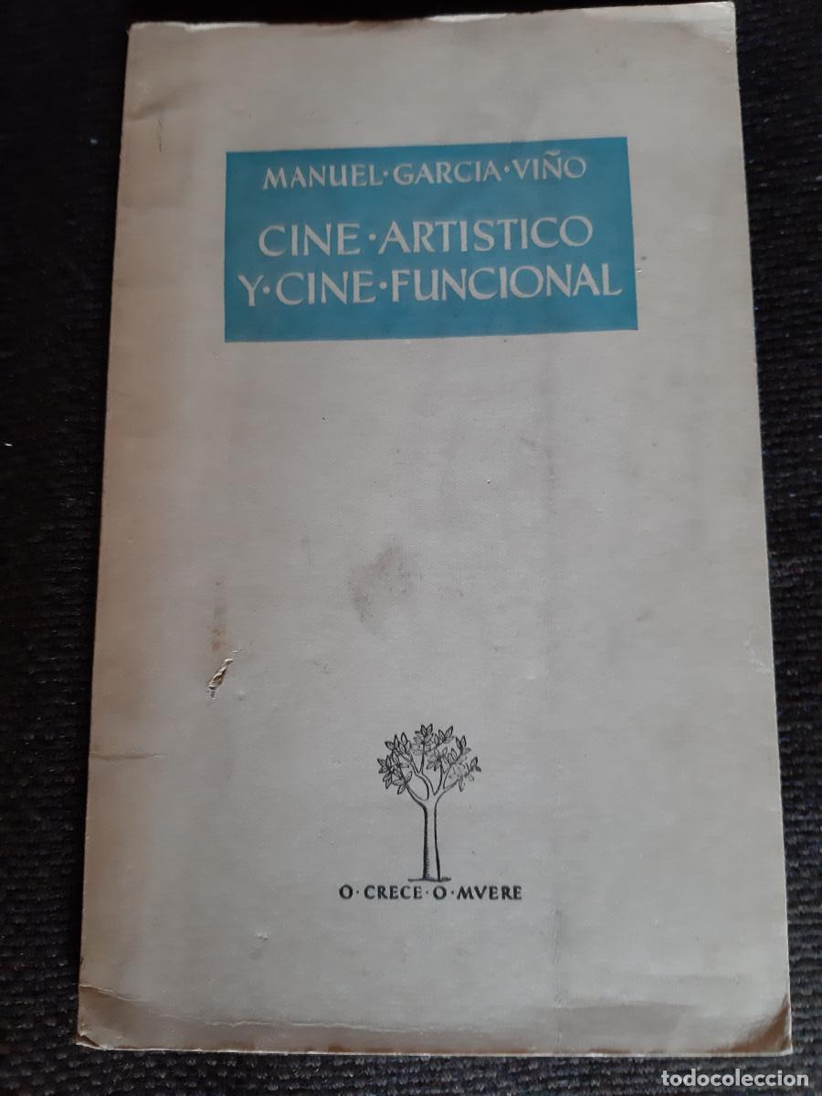 Libros: CINE ART&Iacute;STICO Y CINE FUNCIONAL - Manuel Garc&iacute;a Vi&ntilde;o - Foto 1