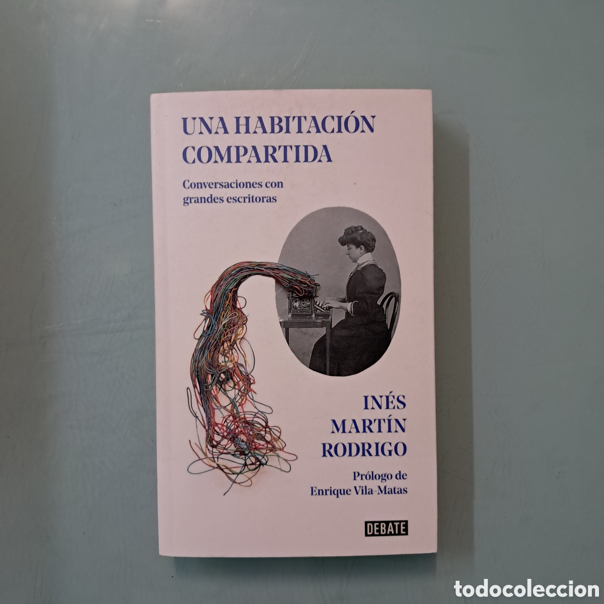 Libros: In&eacute;s Mart&iacute;n Rodrigo,Una habitaci&oacute;n compartida, Debate - Foto 1