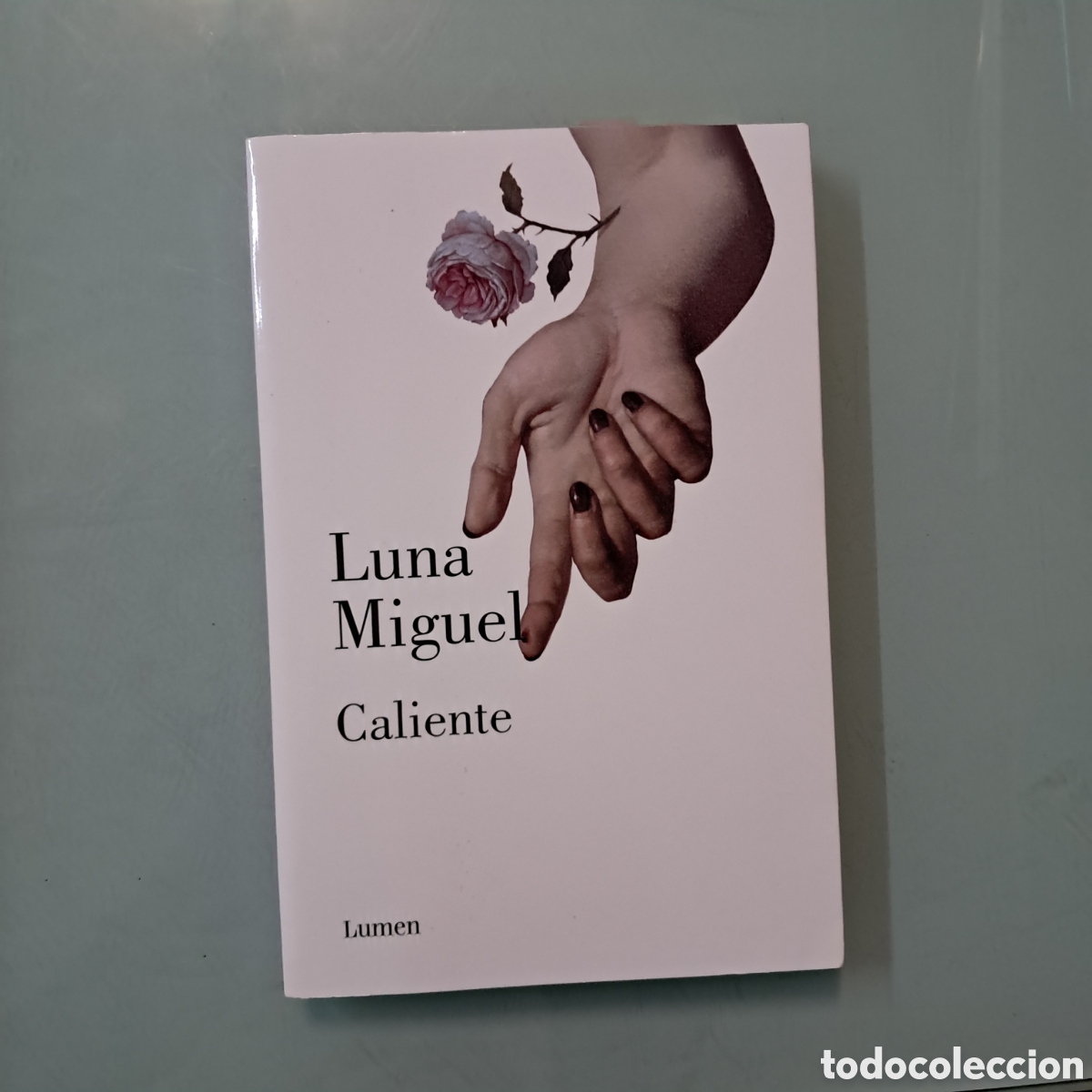 Libros: Luna Miguel, Caliente ,Editorial Lumen - Foto 1
