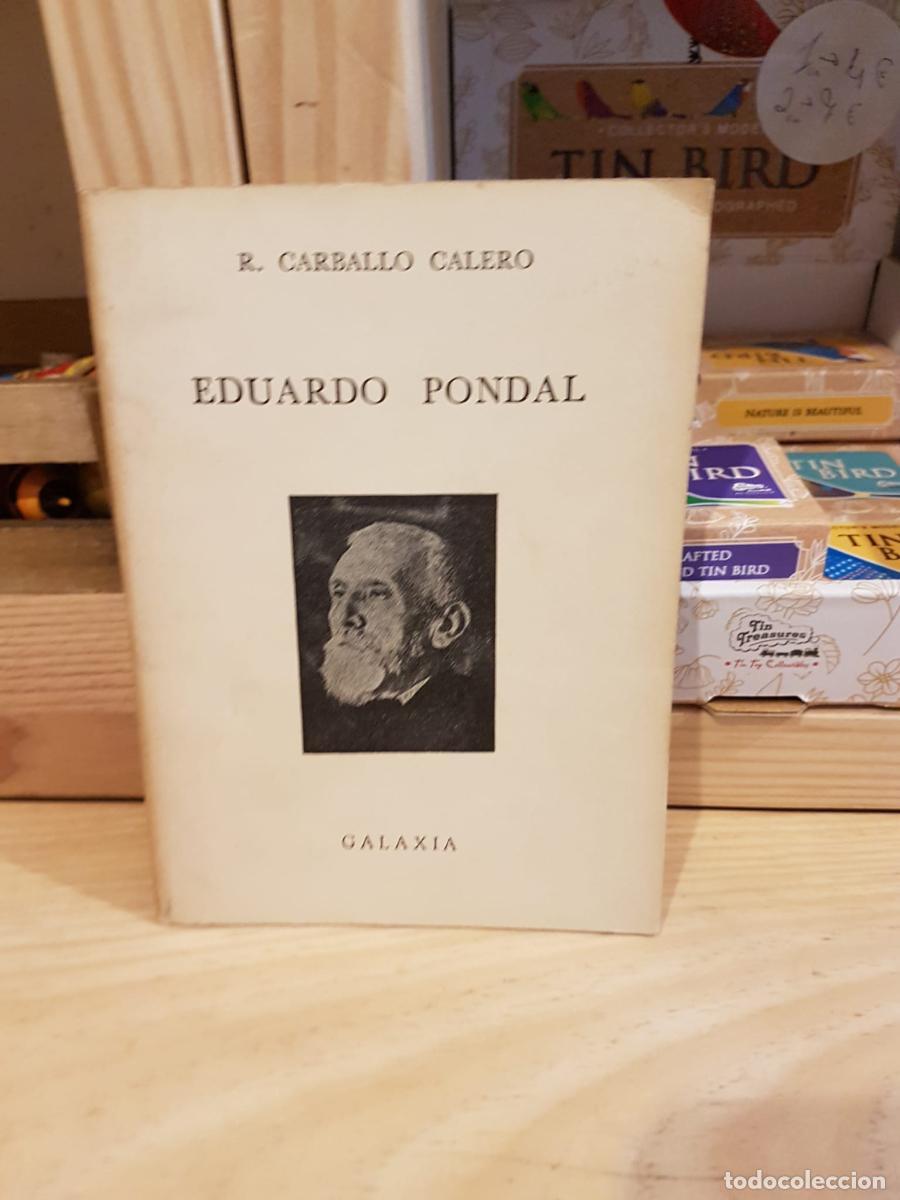 Libros: Eduardo Pondal - Carballo Calero, Ricardo - Foto 1