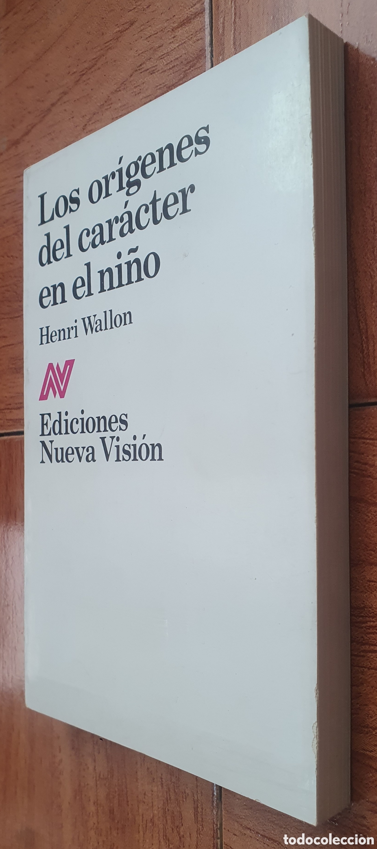 Libros: Los Or&iacute;genes del Car&aacute;cter en el Ni&ntilde;o � Nueva Visi&oacute;n - Henri Wallon - Foto 2