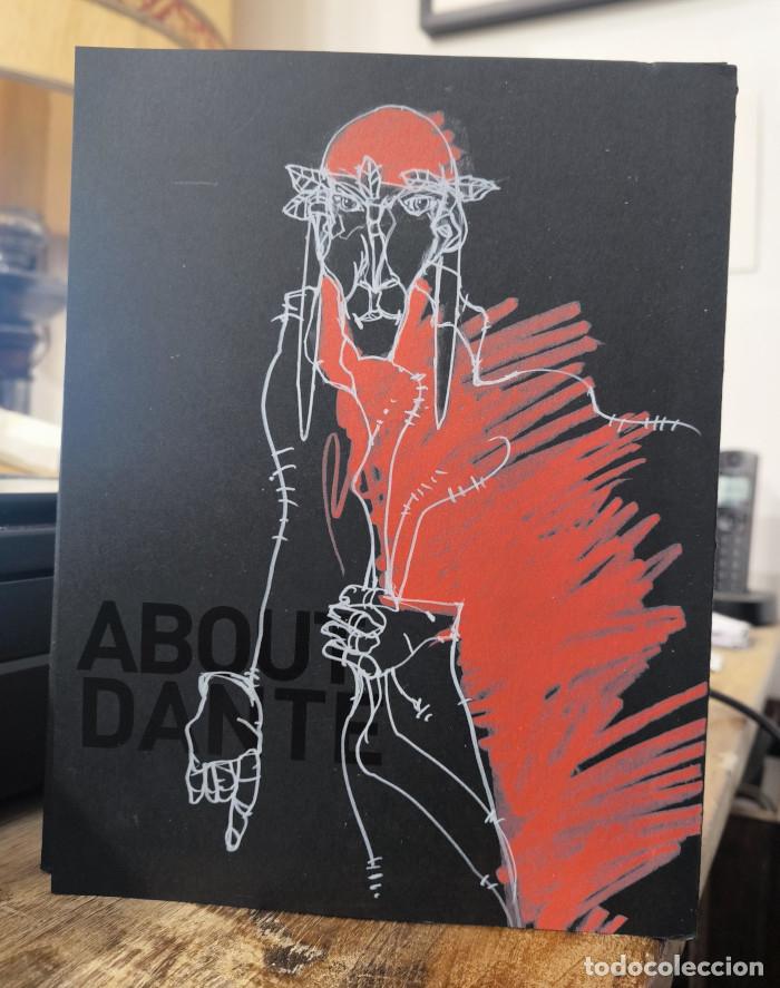 books: ABOUT DANTE. ONE HUNDRED STEPS INTO THE DIVINE COMEDY WITH DRAWINGS - Simone Marchesi; Roberto Abbia