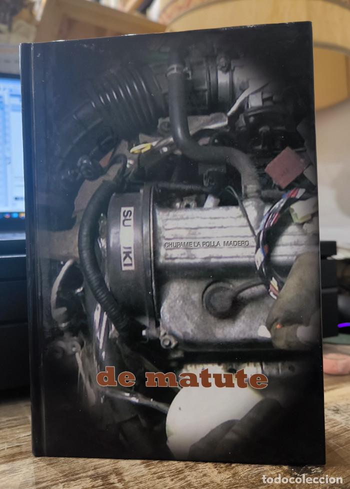 books: DE MATUTE - Domingo S&aacute;nchez Blanco; Fernando Castro Fl&oacute;rez; VV.AA.