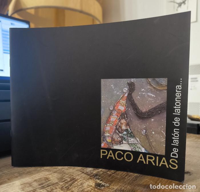 Livres: DE LAT&Oacute;N DE LATONERA... - Paco Arias
