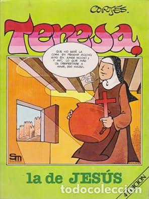 Libros: TERESA, LA DE JES&Uacute;S - Jos&eacute; Luis Cort&eacute;s - Foto 1