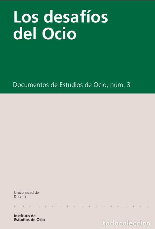 Libros: LOS DESAF&Iacute;OS DEL OCIO. TIEMPO DE OCIO, 1995 - VV.AA. - Foto 1